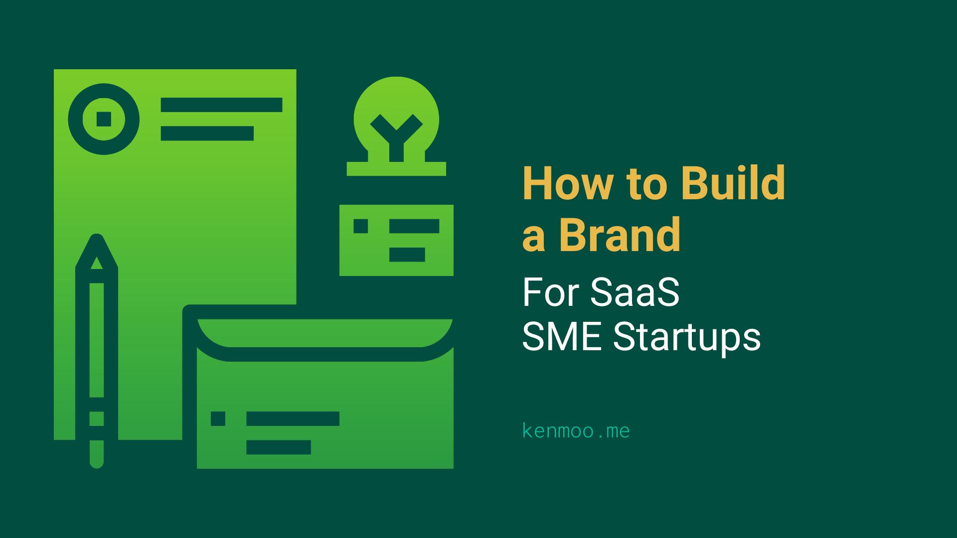 How to Build a Brand for SaaS SME Startups