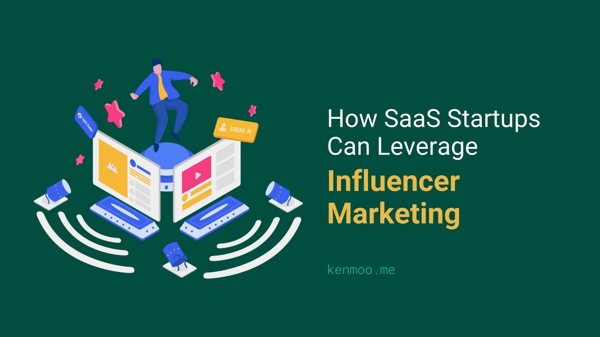 How SaaS Startups Can Leverage Influencer Marketing