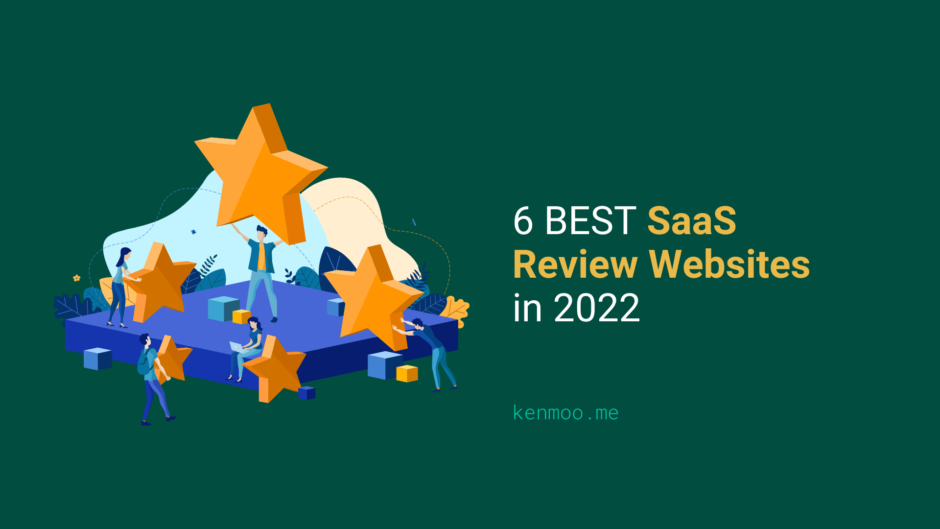 6 BEST SaaS Review Websites in 2022