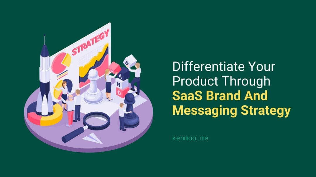 SaaS Brand and Messaging Strategy