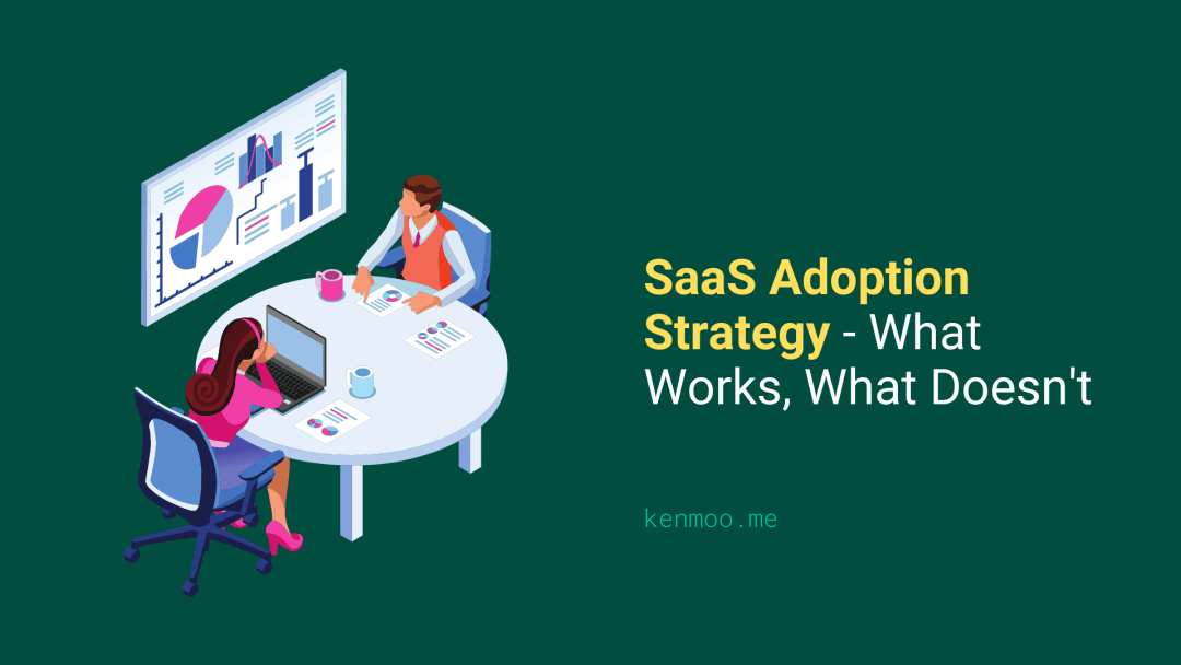 SaaS Adoption Strategy