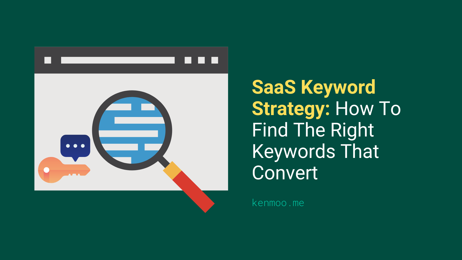 SaaS Keyword Strategy: How To Find The Right Keywords That Convert