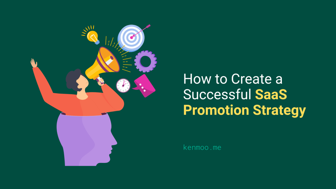 SaaS Promotion Strategy SaaS Promotion Strategy