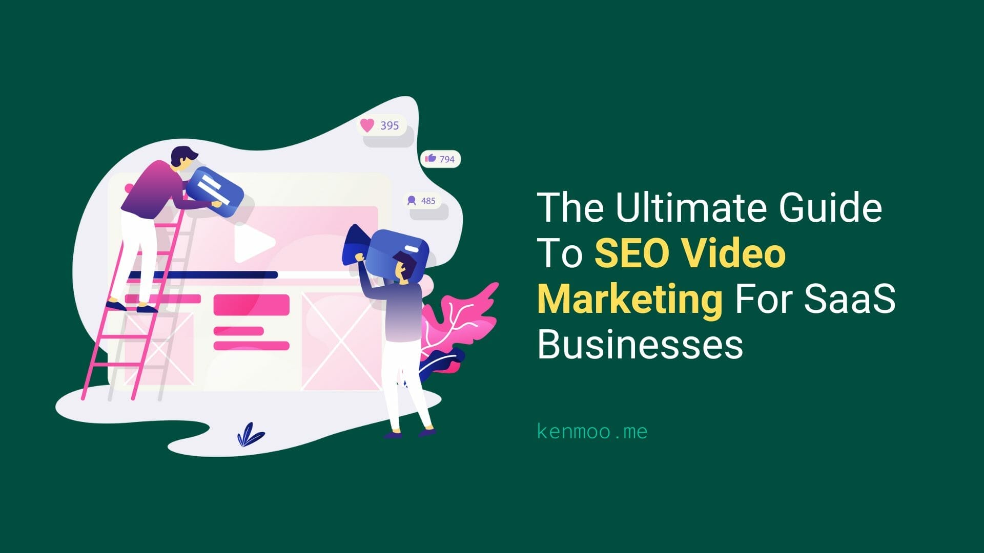 The Ultimate Guide To SEO Video Marketing For SaaS Businesses