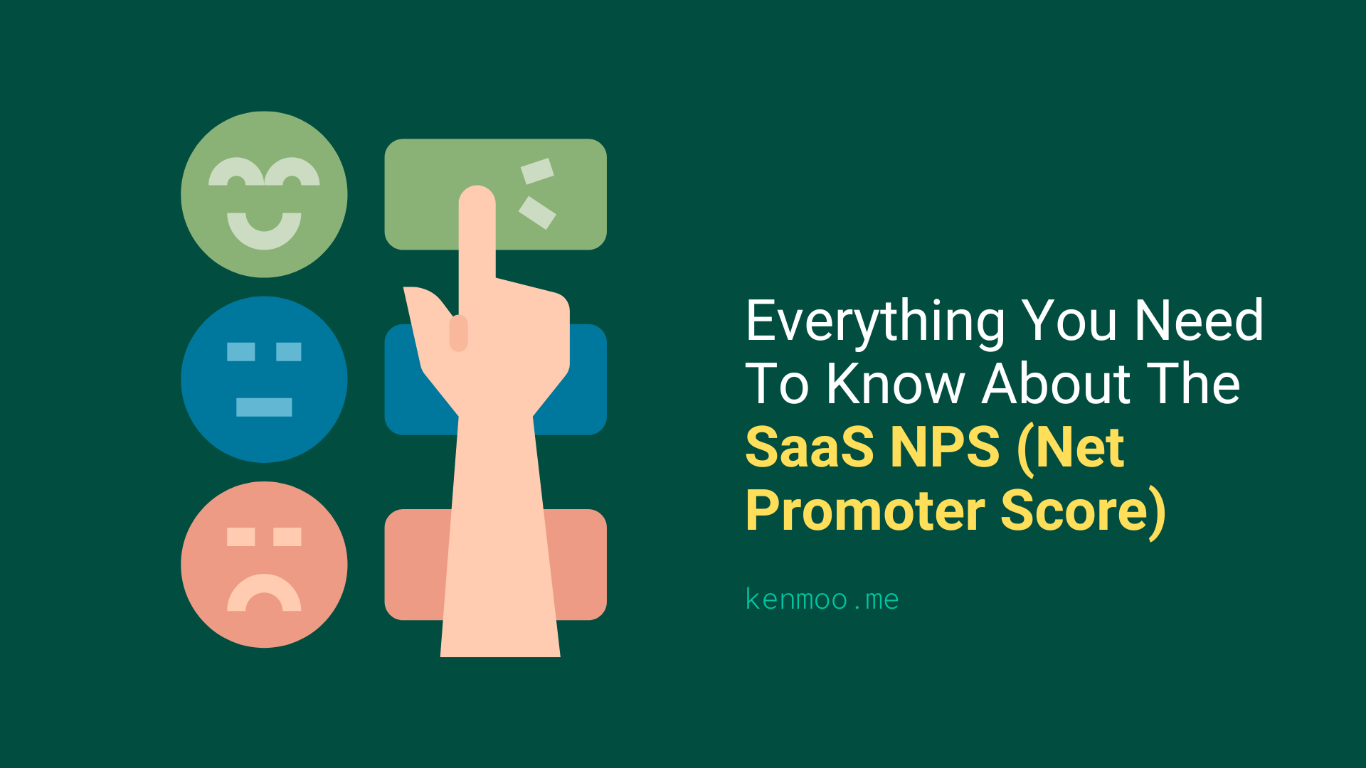 Everything You Need To Know About The SaaS NPS