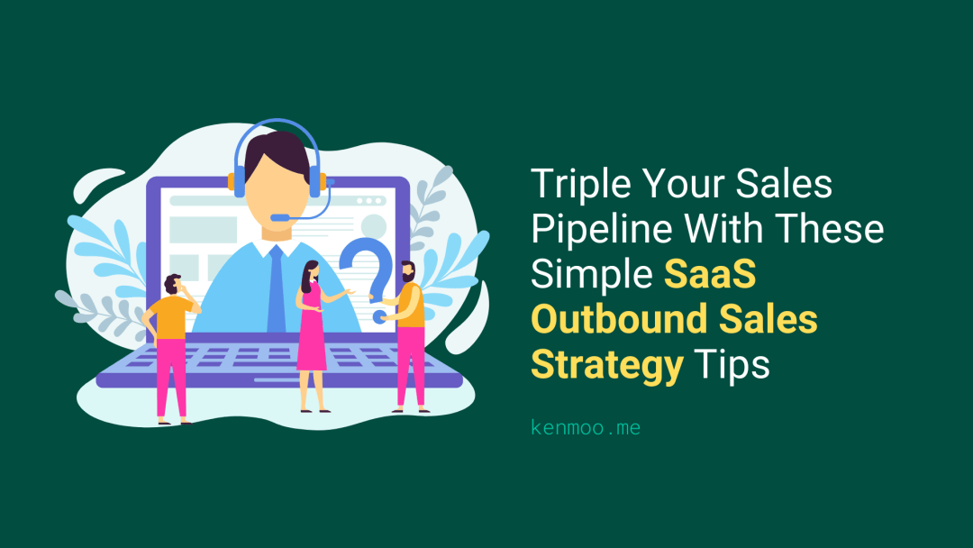 SaaS Outbound Sales Strategy