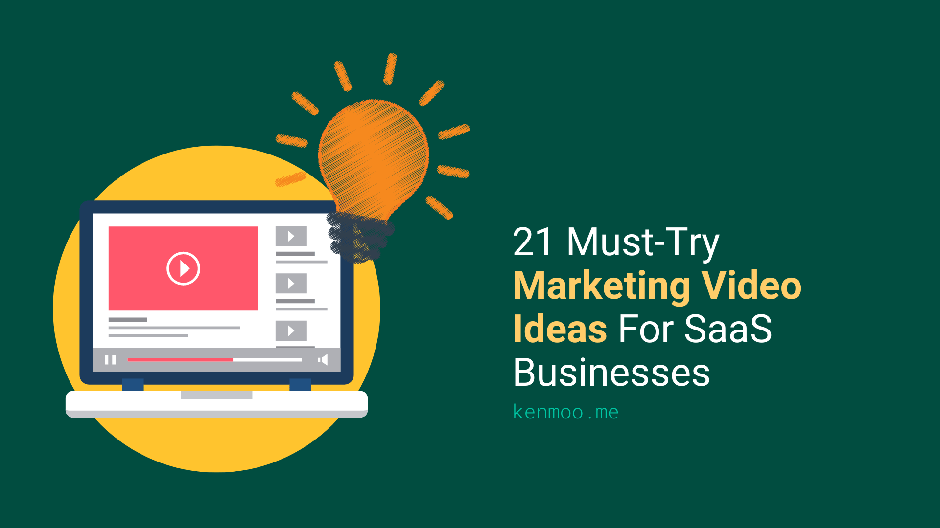 21 Must-Try Marketing Video Ideas For SaaS Businesses