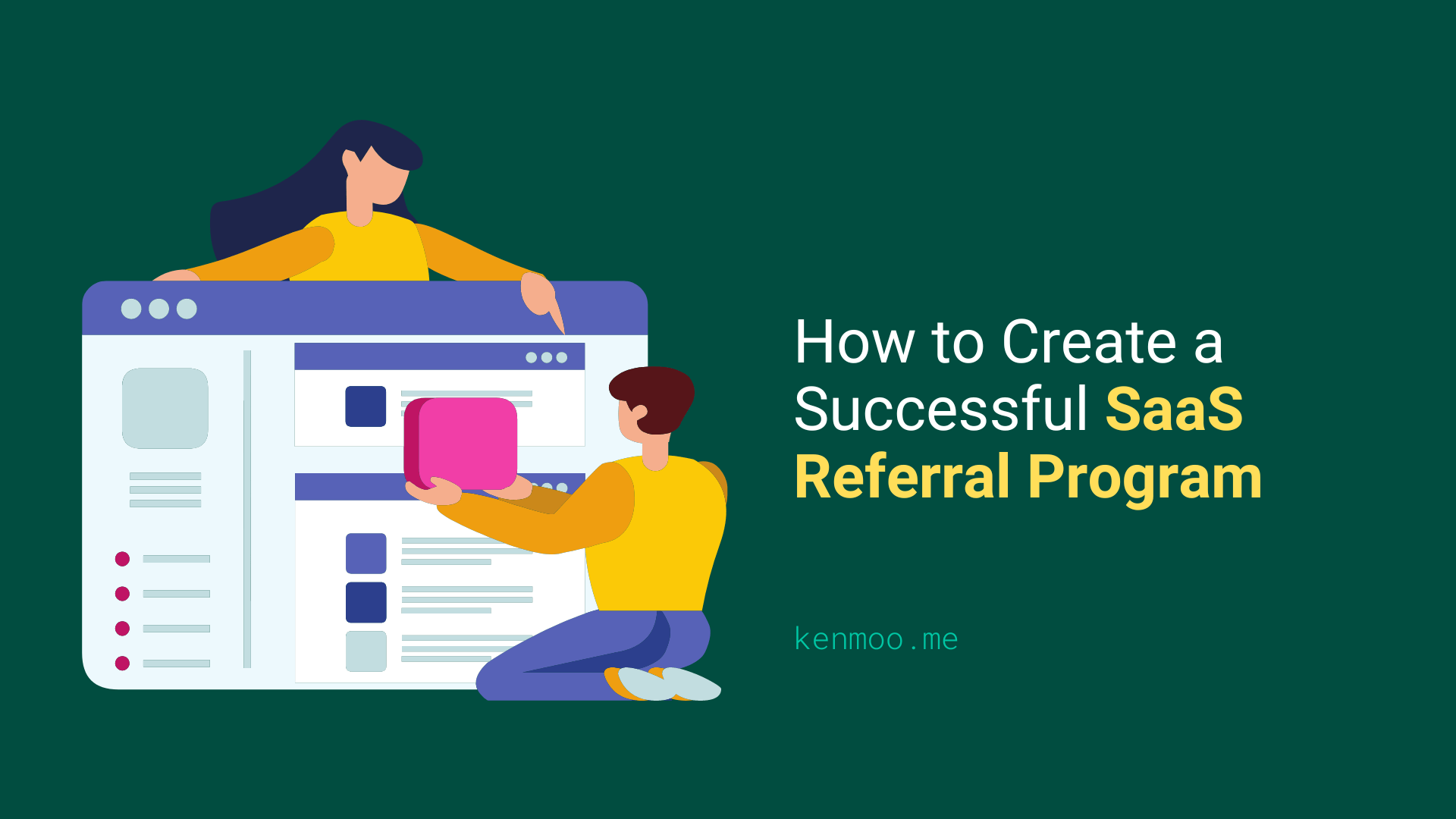 How to Create a Successful SaaS Referral Program