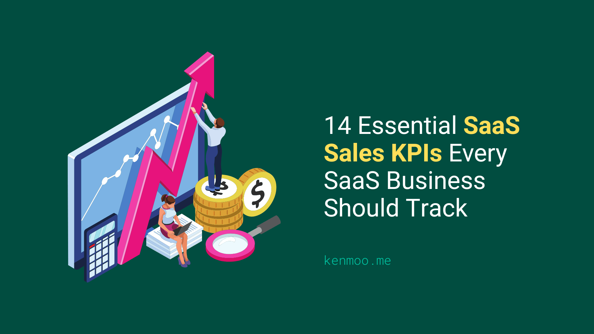 14 Essential SaaS Sales KPIs Every SaaS Business Should Track