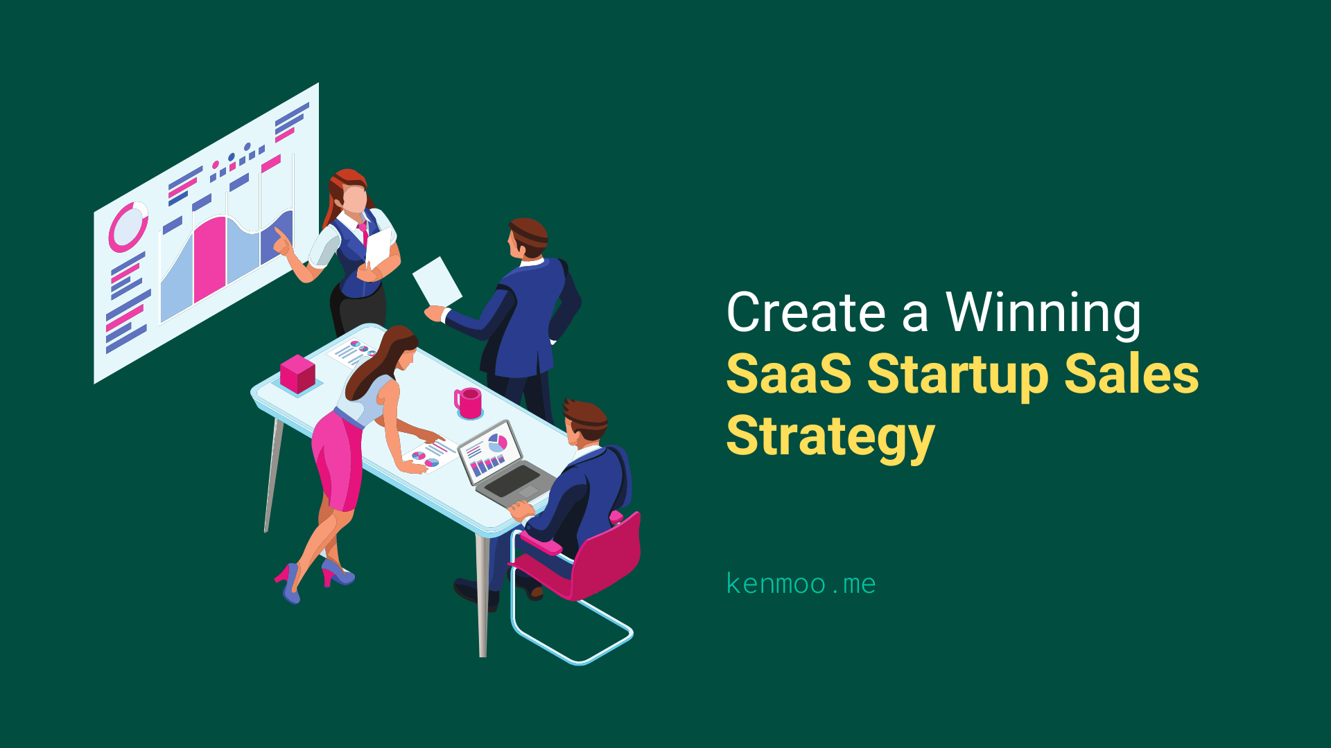 How to Create a Winning SaaS Startup Sales Strategy