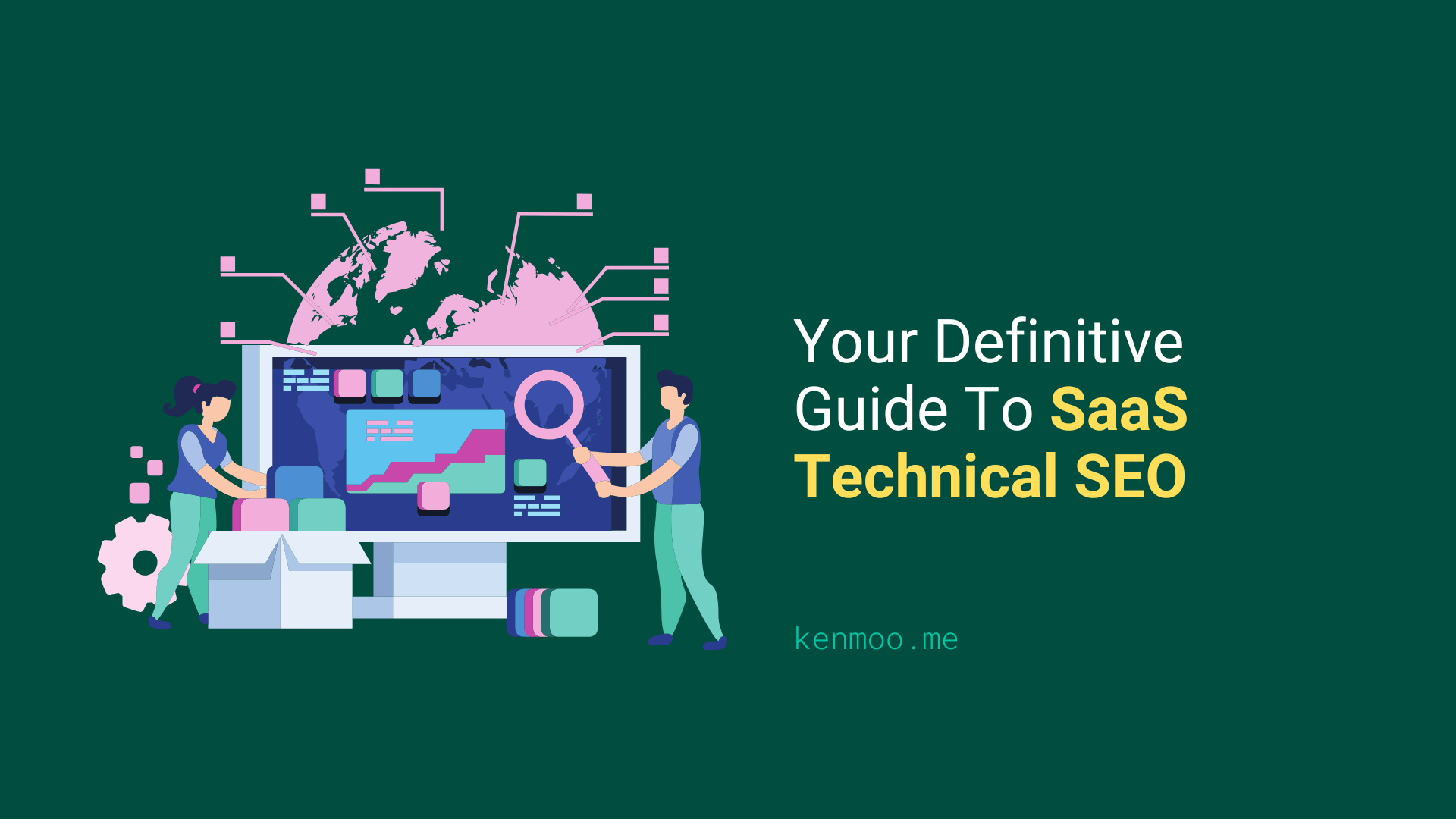 Your Definitive Guide To SaaS Technical SEO