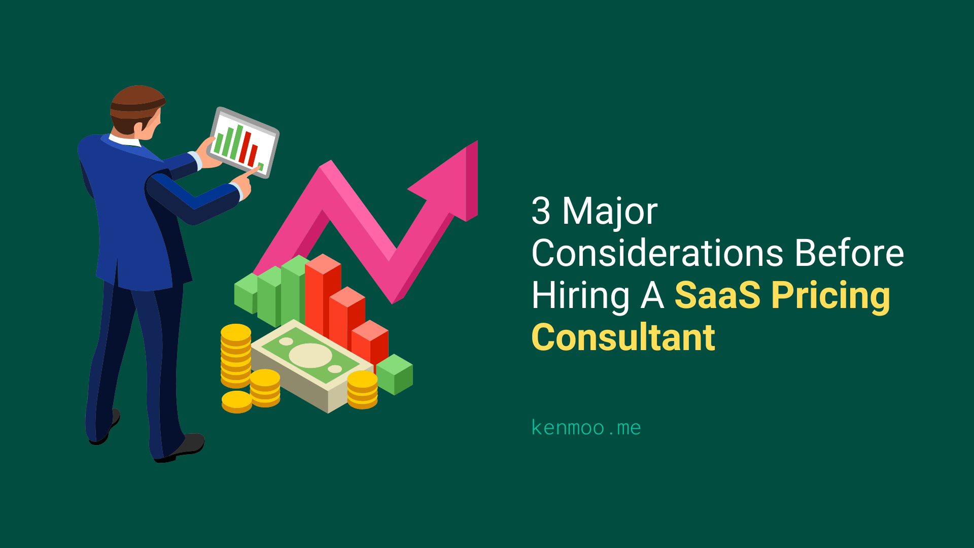3 Major Considerations Before Hiring A SaaS Pricing Consultant