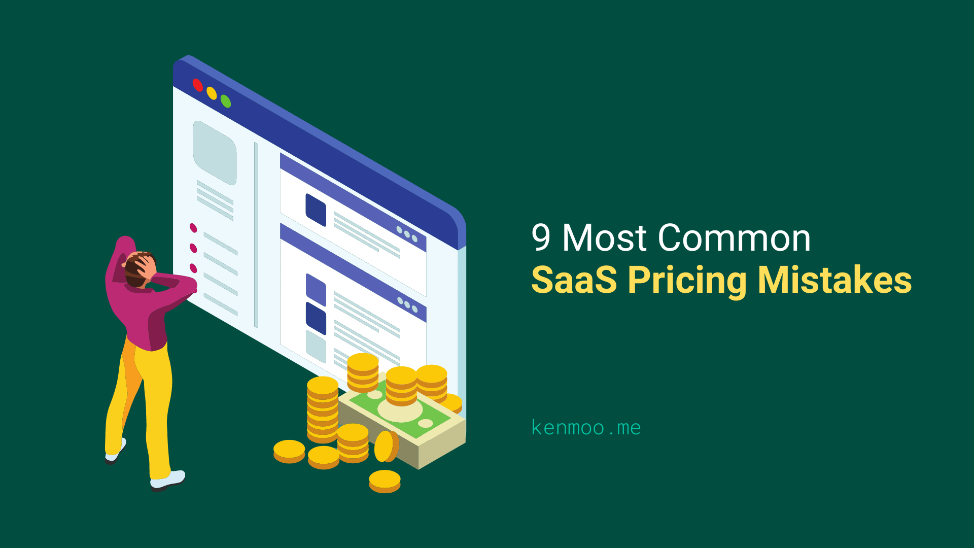 9 Most Common SaaS Pricing Mistakes