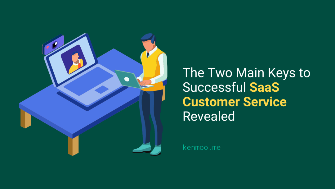 SaaS Customer Service SaaS Customer Service