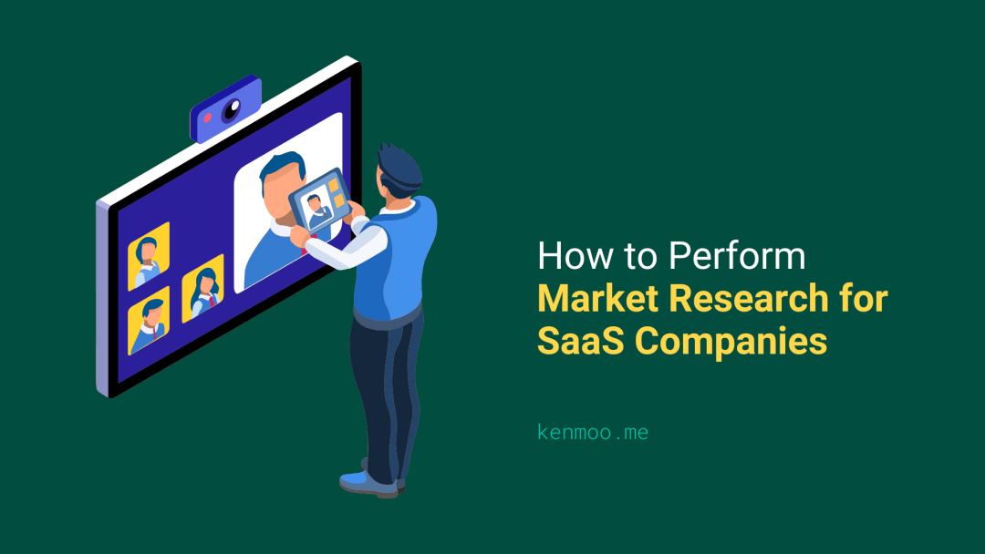 Market Research for SaaS Companies