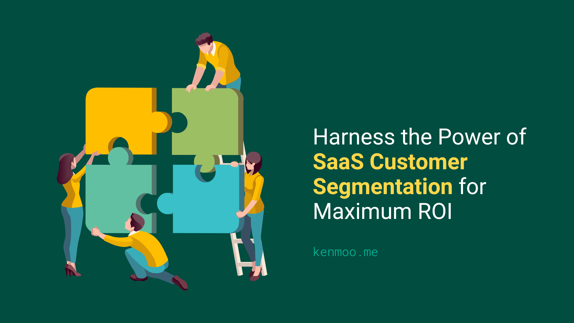 Harness the Power of SaaS Customer Segmentation for Maximum ROI