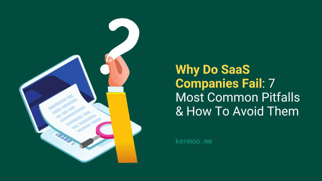 Why Do SaaS Companies Fail