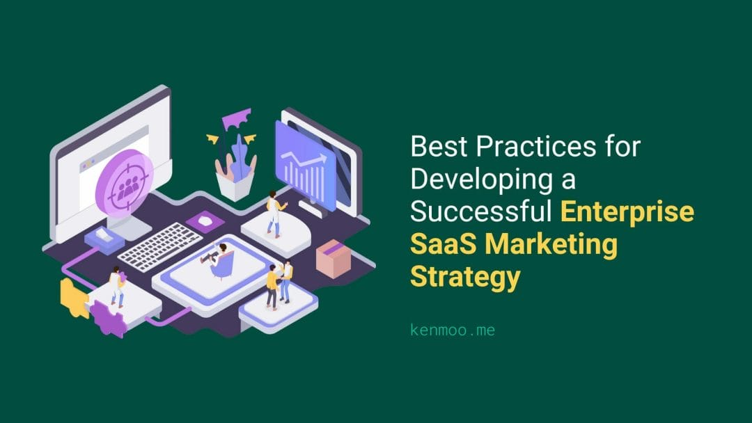 Enterprise SaaS Marketing Strategy