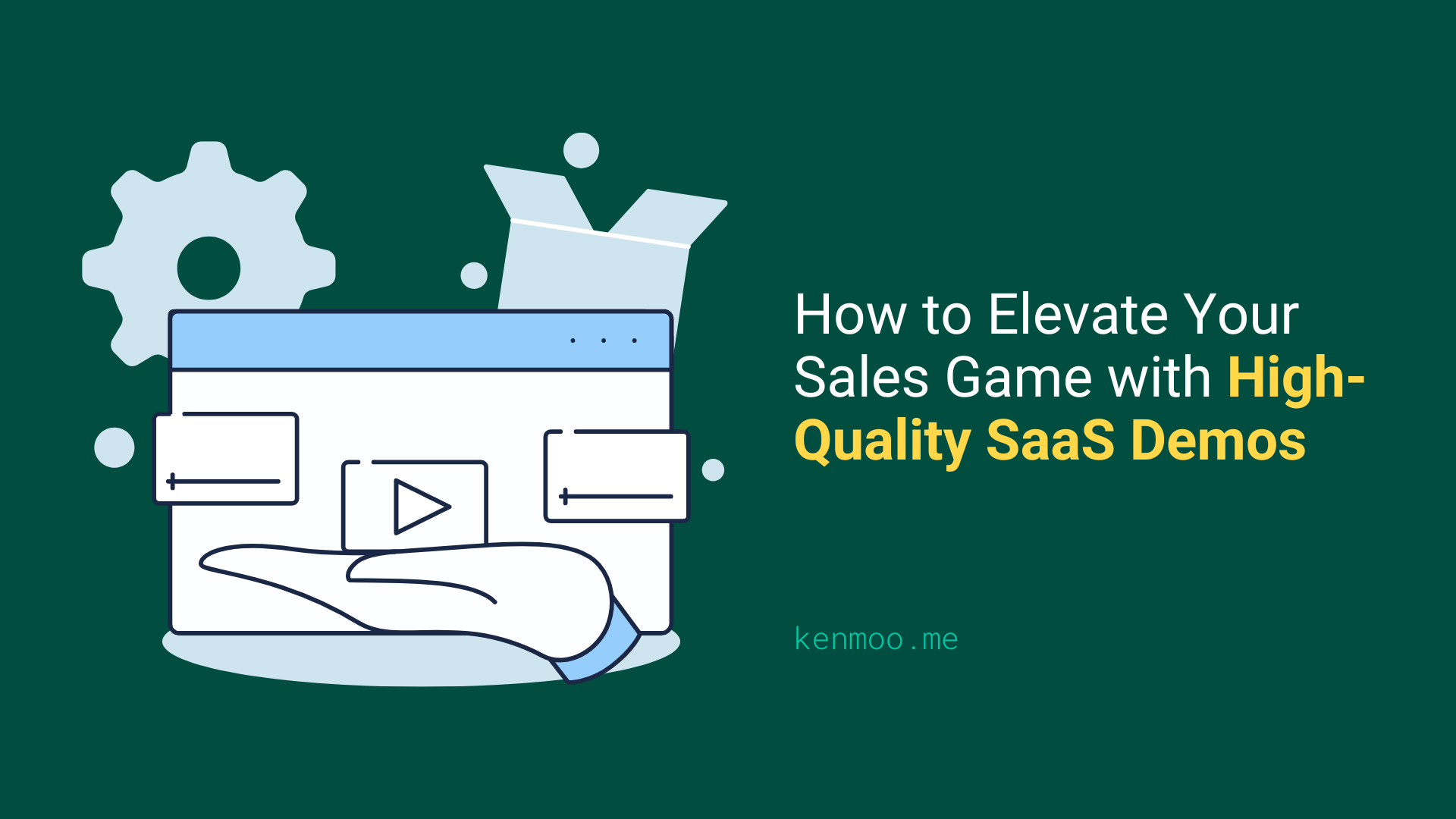 How to Elevate Your Sales Game with High-Quality SaaS Demos