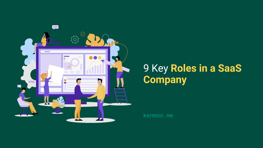 Roles in a SaaS Company