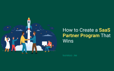 How to Create a SaaS Partner Program That Wins